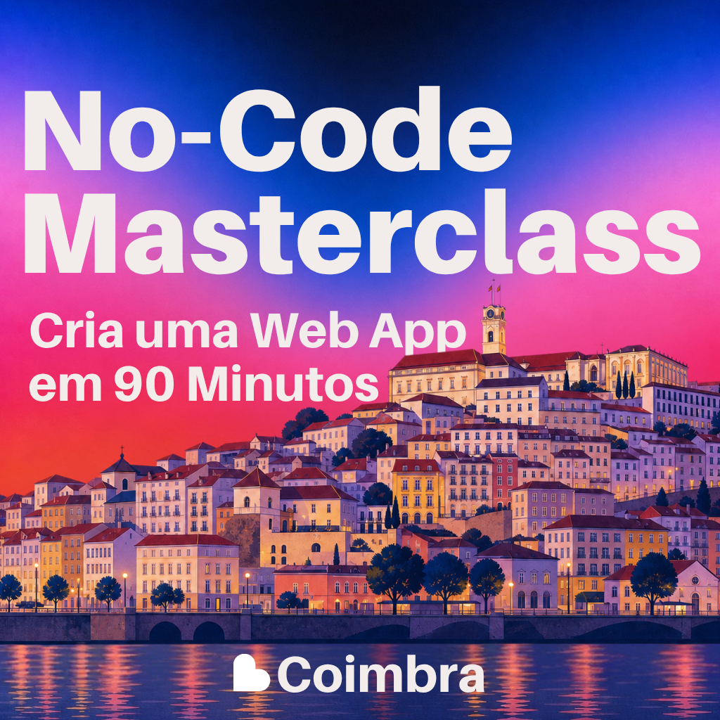 No-Code Masterclass: Cria uma Web App em 90 Minutos cover